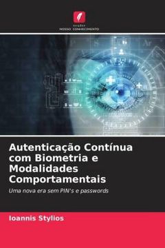 portada Autenticação Contínua com Biometria e Modalidades Comportamentais: Uma Nova era sem Pin's e Passwords