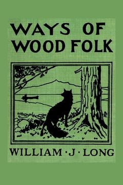 portada Ways of Wood Folk (en Inglés)