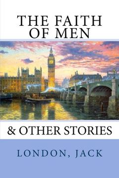 portada The Faith of Men: & Other Stories