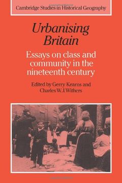 portada Urbanising Britain: Essays on Class and Community in the Nineteenth Century (Cambridge Studies in Historical Geography) (in English)