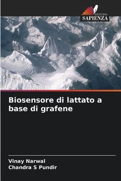 portada Biosensore di lattato a base di grafene (in Italian)
