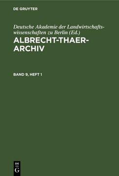 portada Albrecht-Thaer-Archiv. Band 9, Heft 1 (en Alemán)