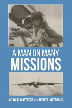 portada A Man On Many Missions (en Inglés)