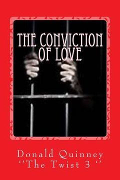 portada The Conviction of Love: ''the Twist'' 3