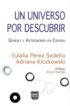 portada Un Universo por Descubrir: Género y Astronomía en España (in Spanish)