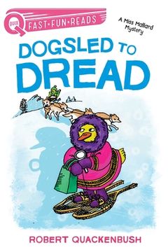 portada Dogsled to Dread: A Quix Book