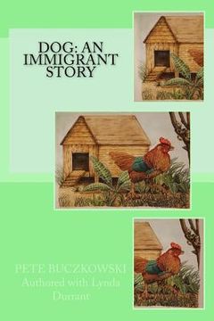 portada Dog: An Immigrant Story (in English)