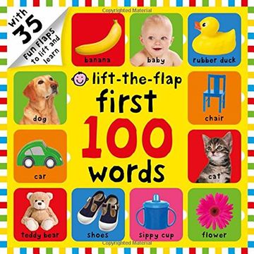 portada First 100 Words Lift-The-Flap: Over 35 fun Flaps to Lift and Learn (in English)