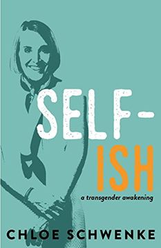 portada Self-Ish: A Transgender Awakening (en Inglés)