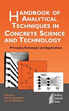 portada handbook of analytical techniques in concrete science and technology: principles, techniques and applications (en Inglés)