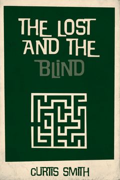 portada The Lost and the Blind (en Inglés)