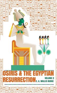 portada Osiris and the Egyptian Resurrection, Vol. 2 Hardcover