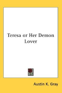 portada teresa or her demon lover (en Inglés)