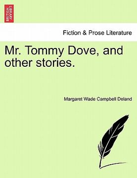 portada mr. tommy dove, and other stories. (en Inglés)