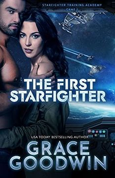 portada The First Starfighter (1) (Starfighter Training Academy) (en Inglés)
