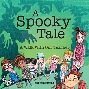 portada A Spooky Tale: A walk with our teacher
