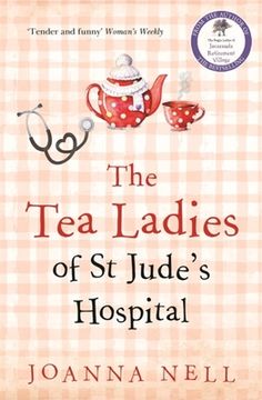 portada The Tea Ladies of St Jude's Hospital (in English)