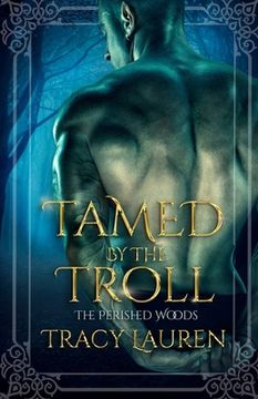 portada Tamed by the Troll (en Inglés)