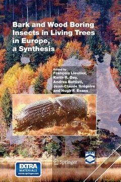 portada Bark and Wood Boring Insects in Living Trees in Europe, a Synthesis (en Inglés)