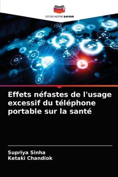 portada Effets néfastes de l'usage excessif du téléphone portable sur la santé (in French)