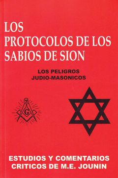 portada Los Protocolos de los Sabios de Sion los Peligros Judio Masonicos