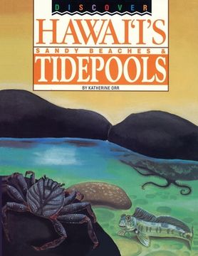 portada Discover Hawaii's Sandy Beaches and Tidepools (en Inglés)