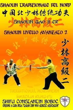 portada Shaolin Tradizionale del Nord Vol.9: Livello Istruttore - Lao Shi 1 (in Italian)