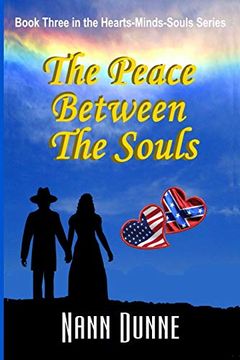 portada The Peace Between the Souls: Third Book in the Hearts, Minds, Souls Series 