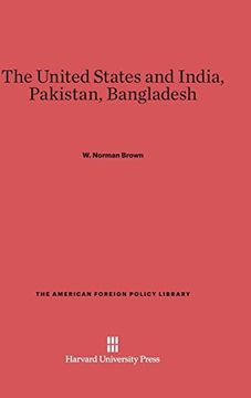 portada The United States and India, Pakistan, Bangladesh (American Foreign Policy Library) (en Inglés)