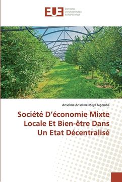 portada Société D'économie Mixte Locale Et Bien-être Dans Un Etat Décentralisé (en Francés)