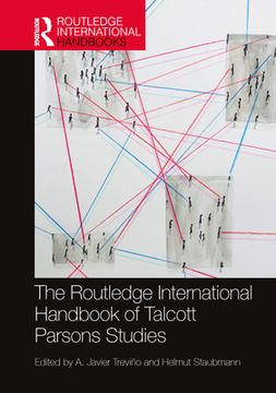 portada The Routledge International Handbook of Talcott Parsons Studies (en Inglés)