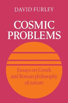 portada Cosmic Problems: Essays on Greek and Roman Philosophy of Nature (in English)