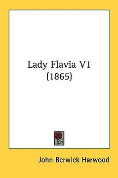 portada lady flavia v1 (1865) (en Inglés)