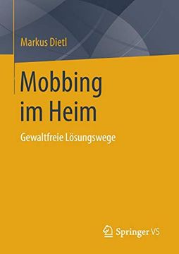 portada Mobbing im Heim: Gewaltfreie Lösungswege (in German)