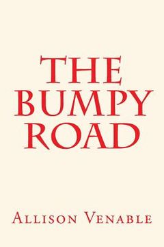 portada The Bumpy Road (en Inglés)