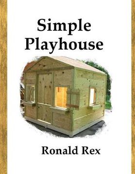 portada Simple Playhouse (en Inglés)