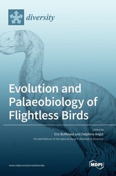 portada Evolution and Palaeobiology of Flightless Birds (in English)