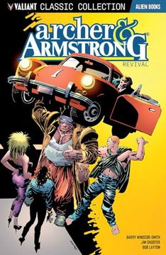 portada Valiant Classic Collection: Archer and Armstrong Revival (en Inglés)