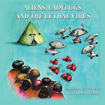 portada Aliens, Ladybugs, and the Lethal Virus (en Inglés)