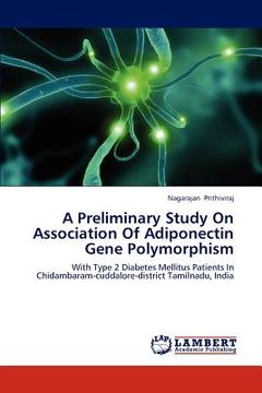 portada a preliminary study on association of adiponectin gene polymorphism (en Inglés)