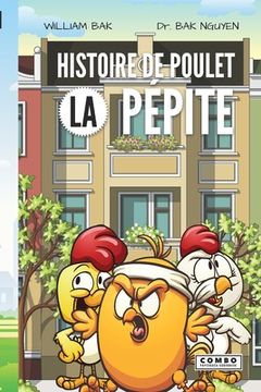 portada Histoire de Poulet: La Pépite (in English)