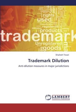 portada Trademark Dilution: Anti-dilution measures in major jurisdictions