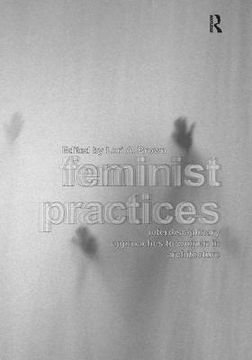 portada Feminist Practices: Interdisciplinary Approaches to Women in Architecture (in English)