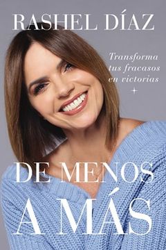 portada De Menos a Más: Transforma tus Fracasos en Victorias