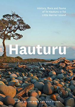 portada Hauturu: The History, Flora and Fauna of te Hauturu-O-Toi (in English)