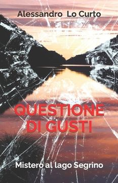 portada Questione di gusti: Mistero al lago Segrino (en Italiano)