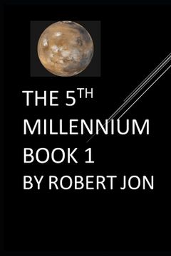 portada The 5th Millennium: Book 1 (en Inglés)