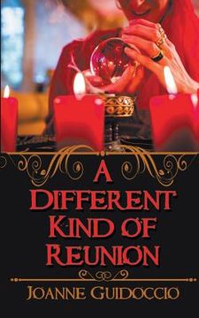 portada A Different Kind of Reunion (in English)