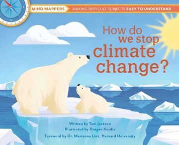 portada How do we Stop Climate Change? Mind Mappers: Making Difficult Subjects Easy to Understand 