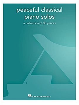 portada Peaceful Classical Piano Solos: A Collection of 30 Pieces